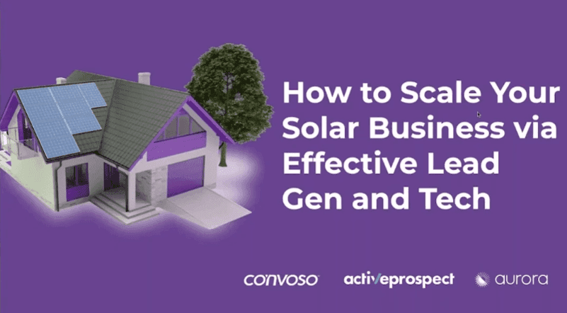 How to Scale Solar Business via Lead Gen and Tech